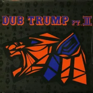 Pochette de Dub Trump Pt.II de MURO