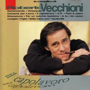 Pochette de Il capolavoro de Roberto Vecchioni