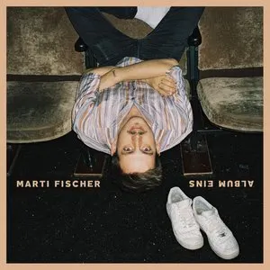 Pochette de Album Eins de Marti Fischer