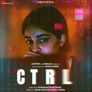 Pochette de CTRL (Original Motion Picture Soundtrack) de Amit Trivedi