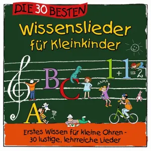 Pochette de Die 30 besten Wissenslieder für Kleinkinder de Simone Sommerland, Karsten Glück und die Kita-Frösche