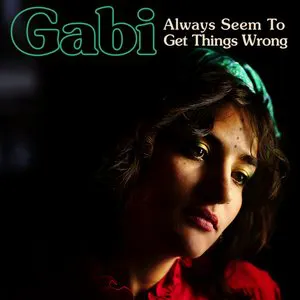 Pochette de Always Seem to Get Things Wrong de Gabi Hartmann