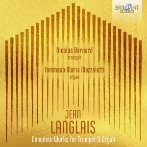 Pochette de Complete Works for Trumpet & Organ de Jean Langlais