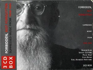 Pochette de Forbidden, not Forgotten (Suppressed Music from 1938-1945) de Viktor Ullmann - Pavel Haas - Karl Amadeus Hartmann