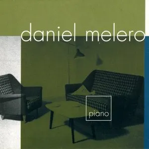 Pochette de Piano de Daniel Melero