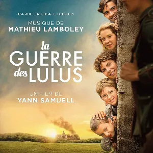 Pochette de La Guerre des Lulus de Mathieu Lamboley