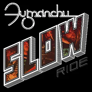 Pochette de Slow Ride de Fu Manchu