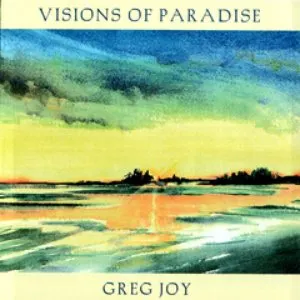 Pochette de Visions of Paradise de Greg Joy