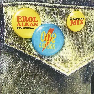 Pochette de One Louder de Erol Alkan