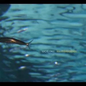 Pochette de Les Miserables de Lucid Fall