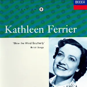Pochette de Blow the Wind Southerly: British Songs de Kathleen Ferrier