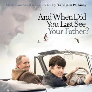Pochette de And When Did You Last See Your Father? de Barrington Pheloung