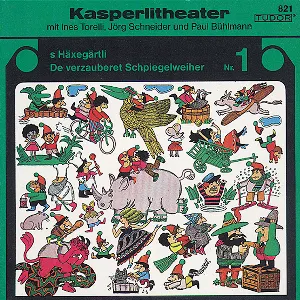 Pochette de Kasperlitheater Nr. 1 de Ines Torelli - Paul Bühlmann - Jörg Schneider