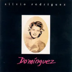 Pochette de Domínguez de Silvio Rodríguez