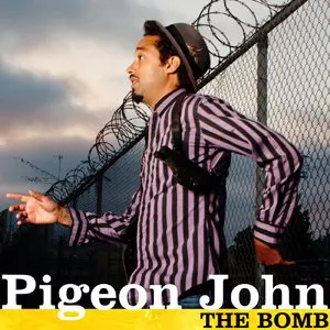 Pochette de The Bomb de Pigeon John