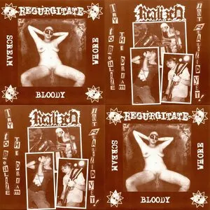 Pochette de Scream Bloody Whore / Try to Realize the Dream Not Realized Yet! de Regurgitate