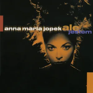 Pochette de Ale jestem de Anna Maria Jopek