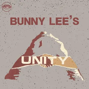 Pochette de Bunny Lee’s Unity Hits de Bunny Lee