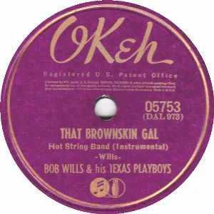 Pochette de That Brownskin Gal / Time Changes Everything de Bob Wills and His Texas Playboys