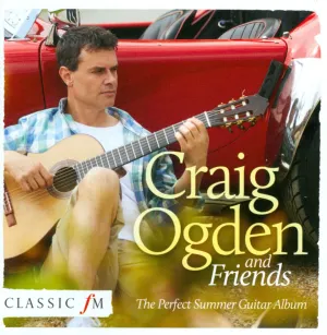 Pochette de Craig Ogden and Friends: The Perfect Summer Guitar Album de Craig Ogden