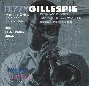 Pochette The Gillespiana Suite - Paris Jazz Concert Salle Playel: 20 November 1960 Recorded Live By Europe 1