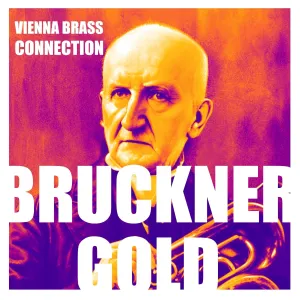 Pochette de Bruckner Gold de Anton Bruckner