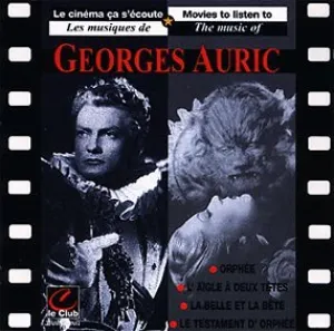 Pochette de Movies to Listen To: The Music Of: Georges Auric de Georges Auric