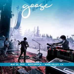 Pochette de 2025-05-25: Bottlerock, Napa, CA de Goose