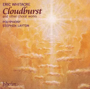 Pochette de Cloudburst and Other Choral Works de Stephen Layton - Polyphony