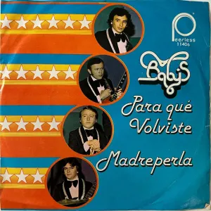 Pochette de Para que volviste / Madreperla de Los Babys