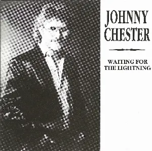 Pochette de Waiting for the Lightning de Johnny Chester