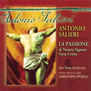 Pochette de La passione di nostro signore gesu cristo de Antonio Salieri