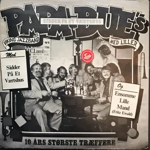 Pochette de Sidder på et værtshus / Fritz Ewald (Ensomme lille mand) de Papa Bue’s Viking Jazzband