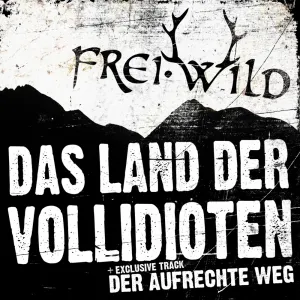 Pochette de Das Land der Vollidioten de Frei.Wild