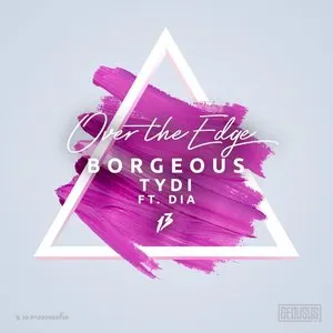 Pochette de Over the Edge de tyDi - Borgeous