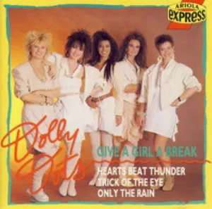 Pochette de Give a Girl a Break de Dolly Dots