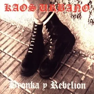 Pochette de Bronka y rebelión de Kaos Urbano