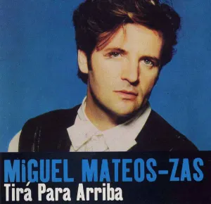 Pochette de Tira para arriba de Miguel Mateos