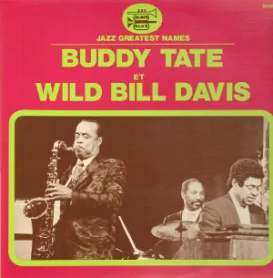 Pochette de Buddy Tate et Wild Bill Davis de Wild Bill Davis - Buddy Tate