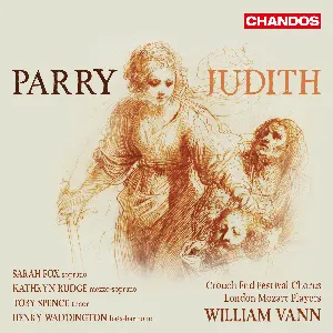 Pochette de Judith de London Mozart Players - Toby Spence - Crouch End Festival Chorus - William Vann - Hubert Parry