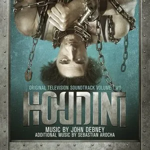 Pochette de Houdini (Original Television Soundtrack Volume Two) de John Debney