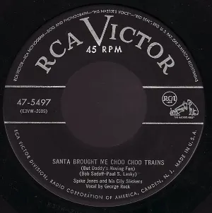 Pochette de Where Did My Snowman Go? / Santa Brought Me Choo Choo Trains de Spike Jones and His City Slickers