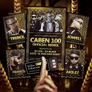 Pochette de Caben 100 (remix) de Franco “El Gorila” - Trébol Clan - Jowell