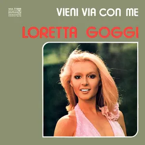 Pochette de Vieni via con me de Loretta Goggi