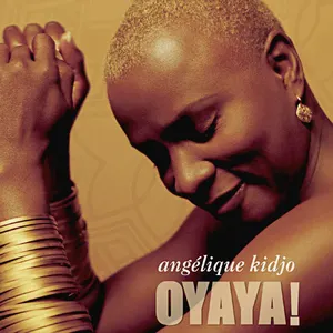 Pochette de Oyaya! de Angélique Kidjo