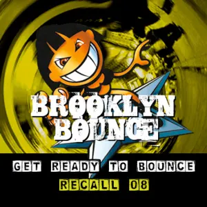 Pochette Get Ready to Bounce Recall 08