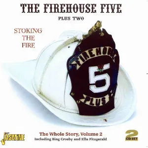 Pochette de Stoking the Fire (The Whole Story, Vol. 2) de Firehouse Five Plus Two
