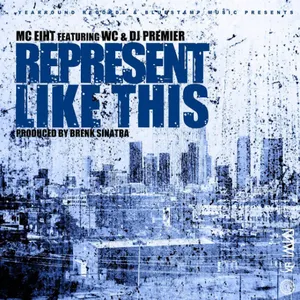 Pochette de Represent Like This de DJ Premier