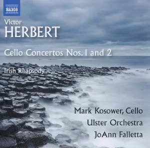 Pochette de Cello Concertos nos. 1 and 2 / Irish Rhapsody de Victor Herbert - Ulster Orchestra - JoAnn Falletta