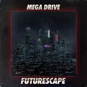 Pochette de Futurescape de Mega Drive